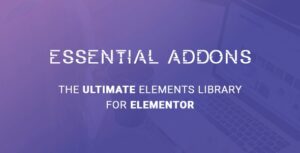 Подробнее о статье Essential Addons — самая популярная библиотека элементов для Elementor | Плагины WordPress