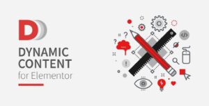 Подробнее о статье Скачайте бесплатно Dynamic Content для Elementor – улучшите ваш сайт | Плагины WordPress