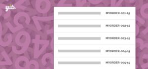 Подробнее о статье YITH WooCommerce Sequential Order Number Premium | Плагины WordPress