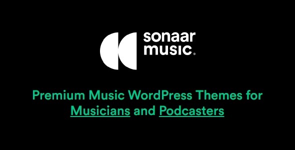 Вы сейчас просматриваете Sonaar Music — премиальные музыкальные WordPress темы для музыкантов и подкастеров | Темы WordPress