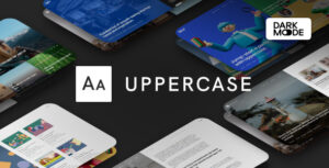 Подробнее о статье Uppercase — тема для блога WordPress с темным режимом | Темы WordPress