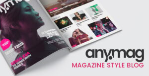 Подробнее о статье Anymag — тема WordPress для блога в стиле журнала | Темы WordPress