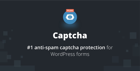 Вы сейчас просматриваете Captcha Plus — ваш надежный щит от спама для WordPress | Плагины WordPress