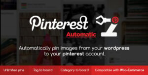 Подробнее о статье Pinterest Automatic — автоматизация для привлечения трафика через Pinterest | Плагины WordPress