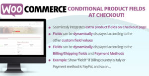 Подробнее о статье WooCommerce Conditional Product Fields — удобство и гибкость при оформлении заказа | Плагины WordPress