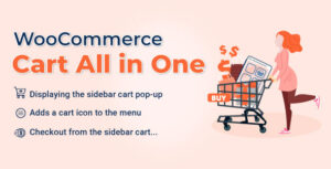 Подробнее о статье WooCommerce Cart All in One — мощное расширение для оптимизации корзины в WooCommerce | Плагины WordPress