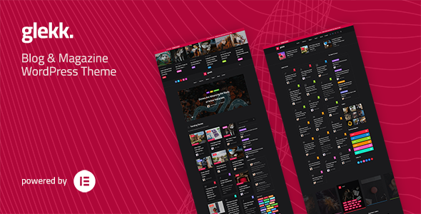Подробнее о статье Glekk — современная тема для блогов и онлайн-журналов на WordPress | Темы WordPress