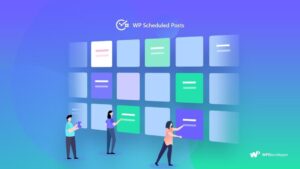 Подробнее о статье WP Scheduled Posts Pro — отложенный постинг WordPress | Плагины WordPress