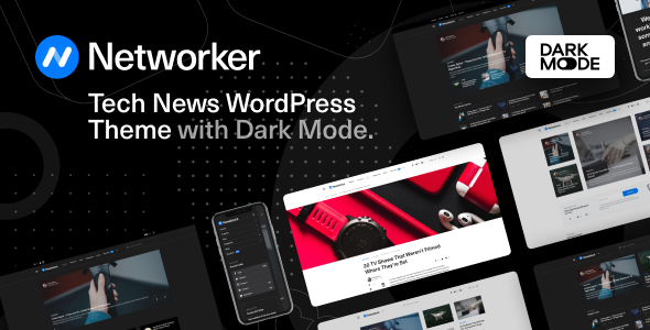 Вы сейчас просматриваете Networker — WordPress тема для новостных порталов и блогов о технологиях | Темы WordPress